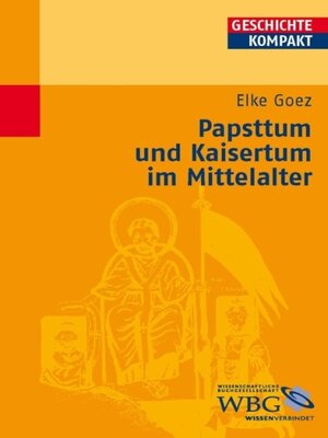 cover image of Goez, Papsttum und Kaisertu...